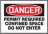 "DANGER PERMIT REQUIRED" Sign, Magnetic Vinyl, 7" x 10"