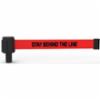 Banner Stakes PLUS Wall Mount System, Red "Stay Behind the Line" Banner