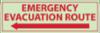 "EMERGENCY EVAC. ROUTE-" 12x36, Red On Glow Left Arrow