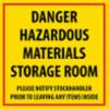 "DANGER-STORAGE ROOM, STOCKHANDLER-" Vinyl Sign, 12" X 12"