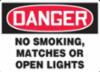 " DANGER NO SMOKING, MATCHES-" Sign, Plastic, 14" X 20"