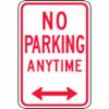 Accuform® Traffic Sign: "No Parking Anytime", Aluminum, 18" x 12"