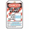 "DANGER DO NOT START" Site Tag, Laminate, 5 3/4" x 3 1/4", 10 Per Pack