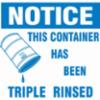 "Notice This Container Has Been Triple Rinsed" Label, Blue/White, 6" X 6", 100 per Pack
