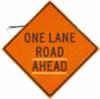 "One lane Road Ahead" Reflective Sign, 48"