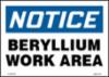 " BERYLLIUM WORK AREA"  sign adhesive vinyl, 10" x 14"
