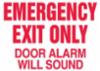 "EXIT, ALARM WILL SOUND IF OPENED" Adhesive Vinyl Sign, 7" x 10"