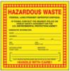 " HAZARDOUS WASTE - " label, adh poly, 6" x 6", 25/pk