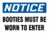 " NOTICE BOOTIES MUST BE" sign plst, bl/ blk on wh, 10"x 14"