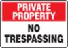 Accuform "Private Property / No Trespassing" Sign, 10" x 14" aluminum
