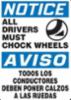 OSHA "ALL DRIVERS MUST CHOCK WHEELS" Aluminum Sign, Bilingual, 14" x 10"