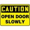 Accuform® Contractor Preferred Signs, "Caution Open Door Slowly", Contractor Preferred Plastic, 10" X 14"