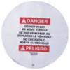 Steering Wheel Message Core, " DANGER DO NOT START OR MOVE VEHICLE" ,Trilingual,16"