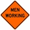 "Men Working" Reflective Sign with 3 Flag Holder for 22000, 48"
