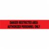 "DANGER RESTRICTED AREA " Tape, Black/Red, 3 mil, 3" x 1000'
